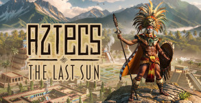 Aztecs - The Last Sun: survival-lastiger City-Builder im Early Access verf�gbar.