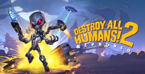 Destroy All Humans 2 - Reprobed: Release-Termin und Spin-off angekündigt